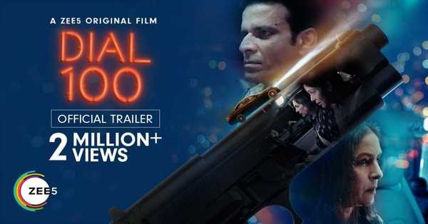 Dial 100 Movie 2021: release date, cast, story, teaser, trailer, first look, rating, reviews, box office collection and preview